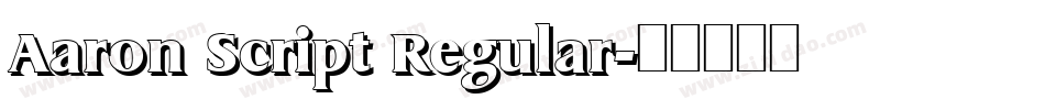 Aaron Script Regular字体转换